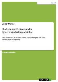 Produktbild: Bedeutende Ereignisse der Sportwirtschaftsgeschichte