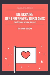 Produktbild: Die Ukraine der Lebensnerv Russlands