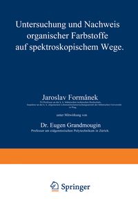 Produktbild: Untersuchung und Nachweis organischer Farbstoffe auf spektroskopischem Wege