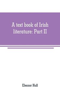 Produktbild: A text book of Irish literature