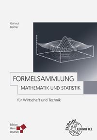 Bild vom Artikel Gohout, W: Formelsammlung Mathematik und Statistik vom Autor Wolfgang Gohout
