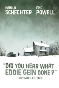 Produktbild: Did You Hear What Eddie Gein Done? (Expanded Edition)