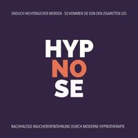 Produktbild: Hypnose-Anwendung: Endlich Nichtraucher werden - So kommen Sie von den Zigaretten los