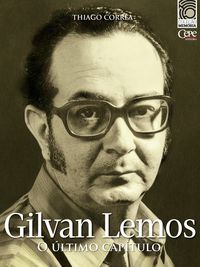 Produktbild: Gilvan Lemos: o &uacute;ltimo cap&iacute;tulo