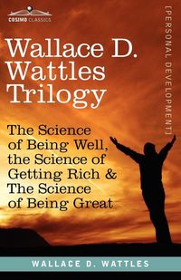 Produktbild: Wallace D. Wattles Trilogy