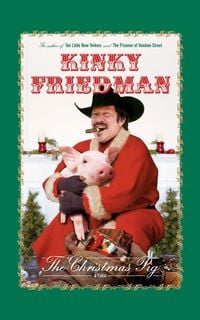 Bild vom Artikel The Christmas Pig vom Autor Kinky Friedman