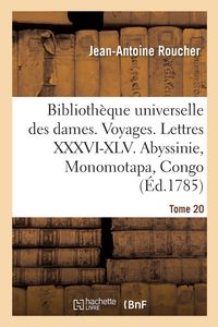 Produktbild: Biblioth&egrave;que Universelle Des Dames. Voyages