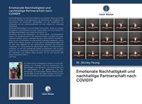 Produktbild: Emotionale Nachhaltigkeit und nachhaltige Partnerschaft nach COVID19