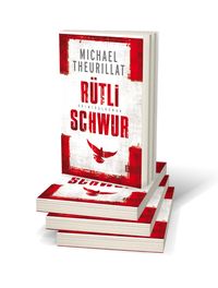 Rütlischwur (Ein Kommissar-Eschenbach-Krimi 4)