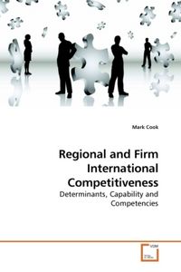 Produktbild: Cook, M: Regional and Firm International Competitiveness