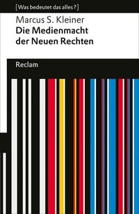 Produktbild: Die Medienmacht der Neuen Rechten