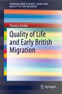 Produktbild: Quality of Life and Early British Migration