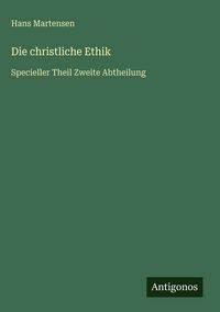 Produktbild: Die christliche Ethik