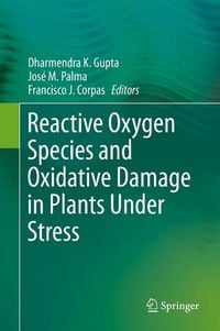 Produktbild: Reactive Oxygen Species and Oxidative Damage in Plants Under Stress