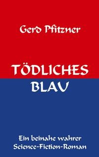 Produktbild: T&ouml;dliches blau