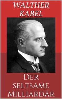 Produktbild: Der seltsame Milliard&auml;r