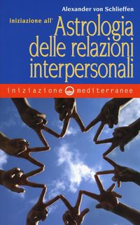 Produktbild: Iniziazione all'astrologia delle relazioni interpersonali