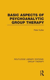 Produktbild: Basic Aspects of Psychoanalytic Group Therapy