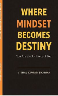 Produktbild: WHERE MINDSET BECOMES DESTINY
