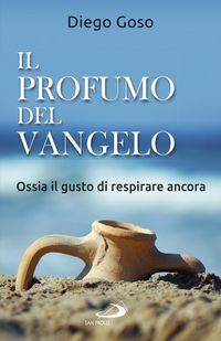 Produktbild: Il profumo del Vangelo