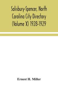 Produktbild: Salisbury-Spencer, North Carolina City Directory (Volume X) 1928-1929