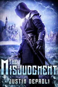 The Misjudgment (An Assassin's Blade, #3)