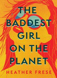 Produktbild: The Baddest Girl on the Planet