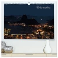 Produktbild: S&uuml;damerika (hochwertiger Premium Wandkalender 2027 DIN A2 quer), Kunstdruck in Hochglanz