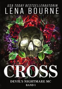 Produktbild: Cross (Devil's Nightmare MC Serie, Band 1)