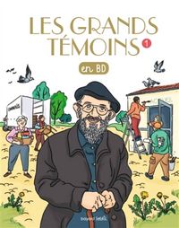 Produktbild: Les grands temoins en bd , tome 01