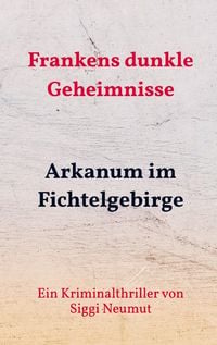 Produktbild: Arkanum im Fichtelgebirge