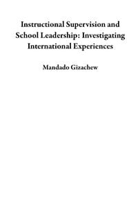 Produktbild: Instructional Supervision and School Leadership: Investigating International Experiences