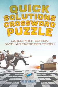 Produktbild: Quick Solutions Crossword Puzzle | Large Print Edition (with 45 exercises to do!)