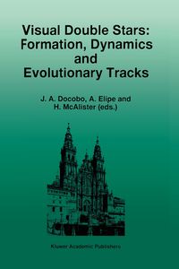 Produktbild: Visual Double Stars: Formation, Dynamics and Evolutionary Tracks