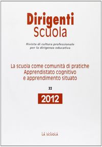 Produktbild: La scuola come comunità di pratiche. Apprendistato cognitivo e apprendimento situato