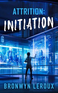 Produktbild: Attrition: Initiation (Laws of Attrition, #0)