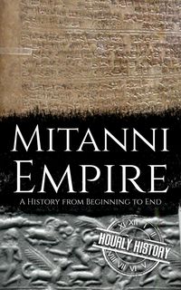 Produktbild: Mitanni Empire (Ancient Civilizations)
