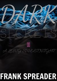 Produktbild: Dark Secrets II: A Long Sweet Night