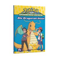 Pokémon: Spannende Reisen: Die Dragoran-Insel