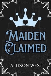Produktbild: Maiden Claimed (Royally Claimed, #2)