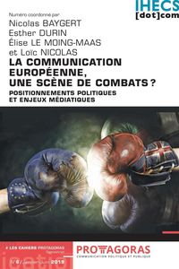 Produktbild: La communication europ&eacute;enne, une sc&egrave;ne de combats ?