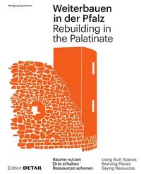 Produktbild: Weiterbauen in der Pfalz / Rebuiding in the Palatinate