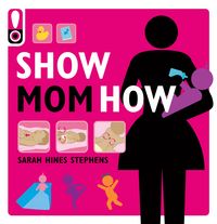 Produktbild: Show Mom How