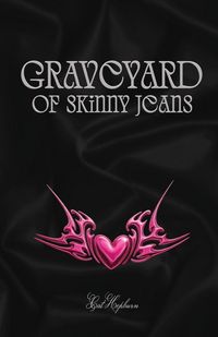 Produktbild: Graveyard of Skinny Jeans