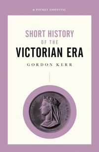 Produktbild: A Short History of the Victorian Era