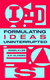 Produktbild: Formulating Ideas Uninterrupted