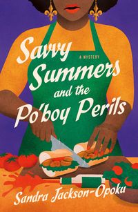 Produktbild: Savvy Summers and the Po'boy Perils