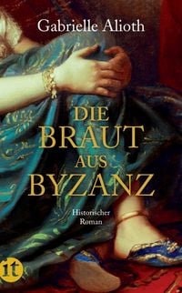 Produktbild: Die Braut aus Byzanz
