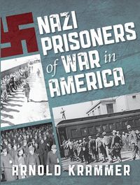 Produktbild: Nazi Prisoners of War in America