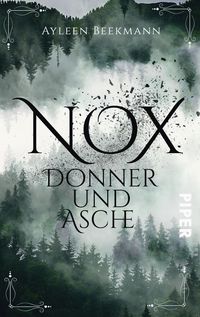 Bild vom Artikel Nox - Donner und Asche vom Autor Ayleen Beekmann